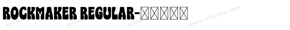 Rockmaker Regular字体转换